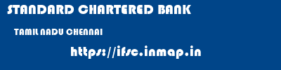 STANDARD CHARTERED BANK  TAMIL NADU CHENNAI    ifsc code